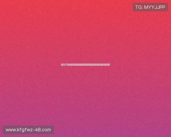 凯发k8一触即发怎么样帮助用户轻松参与世界杯竞猜活动的操作流程与技巧 凯发k8一触即发怎么样帮助用户轻松参与世界杯竞猜活动的操作流程与技巧